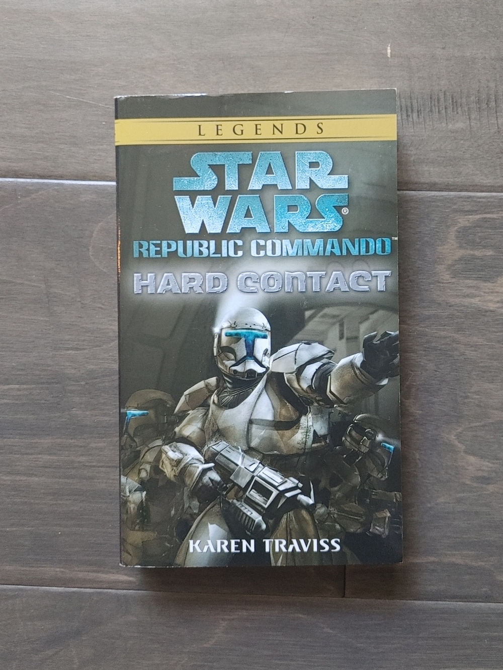 Star Wars Republic Commando Hard Contact by Karen Traviss